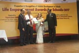 Life Empowerment Awards for Schools 2017 held on 17 August 2017 at IIC, Delhi : Click to Enlarge