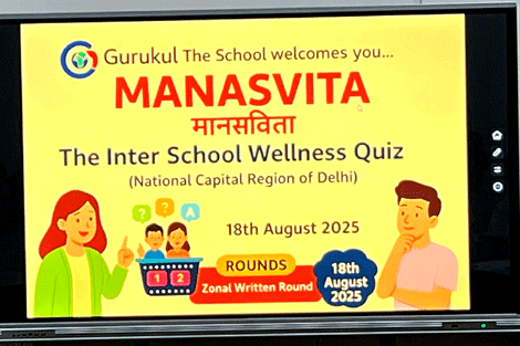 Expressions India: MANASVITA: The Inter-School Wellness Quiz 2025 (National Capital Region of Delhi): Gurukul the School, Ghaziabad - Click to Enlarge